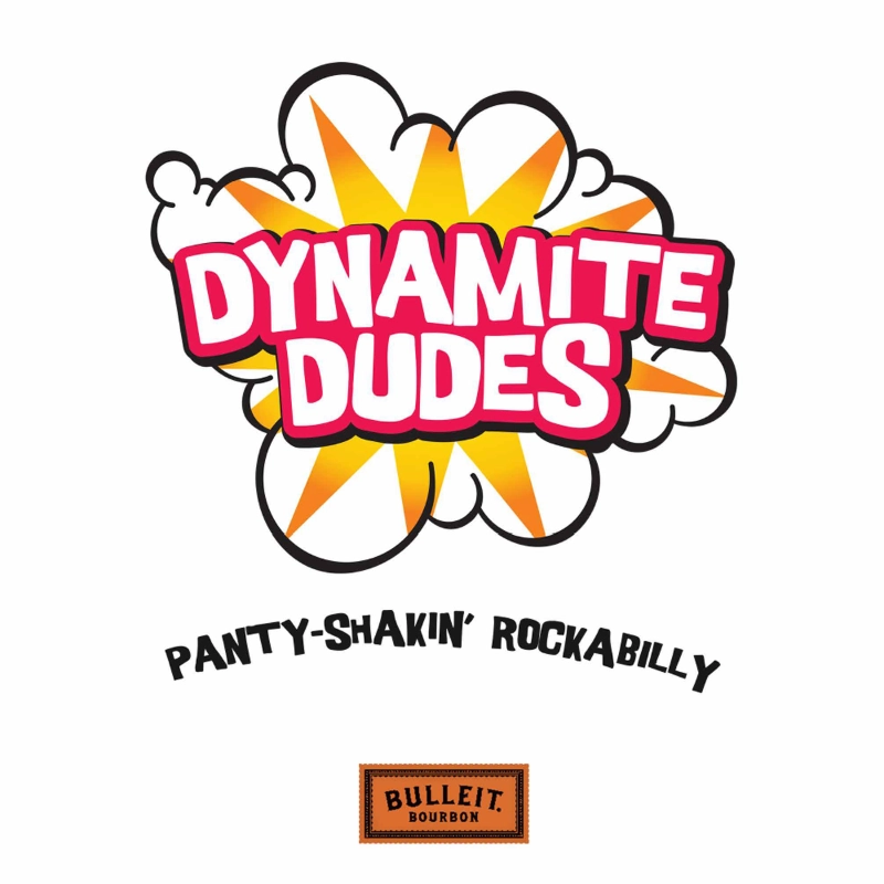 Dynamite Dudes